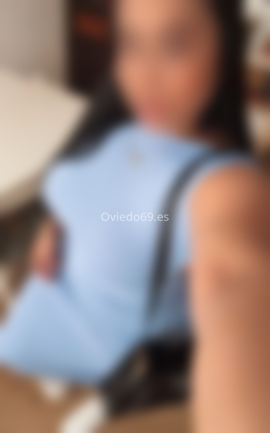 Daniela, aventurera dispuesta a todo . 632387312. Citas en OVIEDO, OVIEDO. www.oviedo69.es.