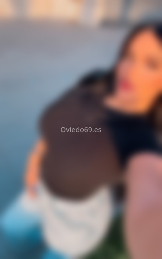 Mariana, recién llegada a la ciudad. 691576736. Citas en OVIEDO, OVIEDO. www.oviedo69.es.
