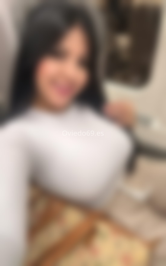 Daniela, joven latina. 643169810. Citas en OVIEDO, OVIEDO. www.oviedo69.es.